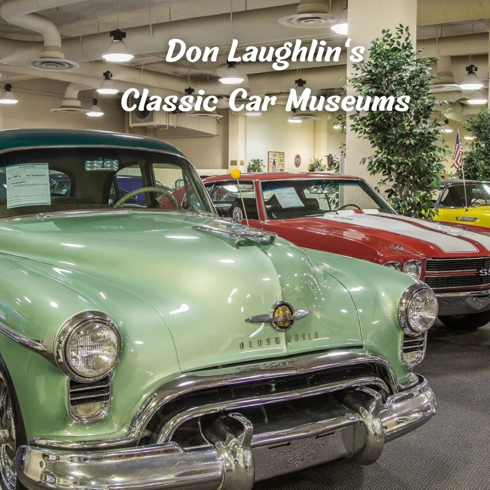 Don-Laughlin_s-Classic-Car-Museums_Mobile_AZ