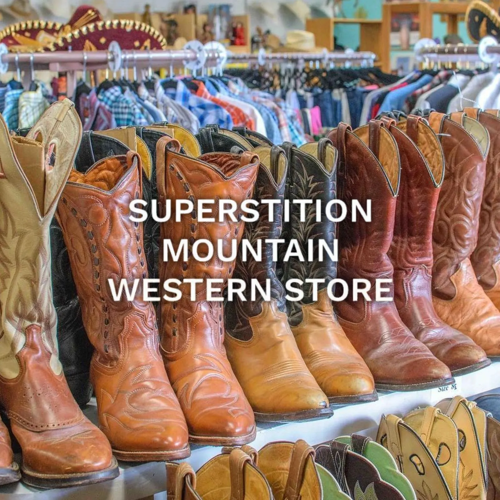 Superstition-Mountain-Western-Store_Mobile_AZ